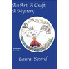 An Art, A Craft, A Mystery - Paperback
