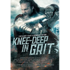 Knee-Deep in Grit: Two Bloody Years of Grimdark Fiction - Hardcover