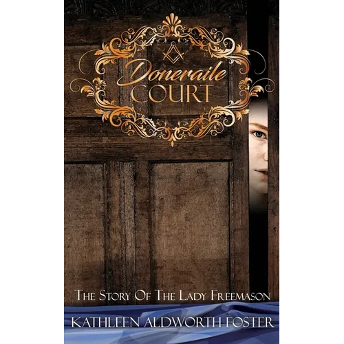 Doneraile Court: The Story of The Lady Freemason - Paperback