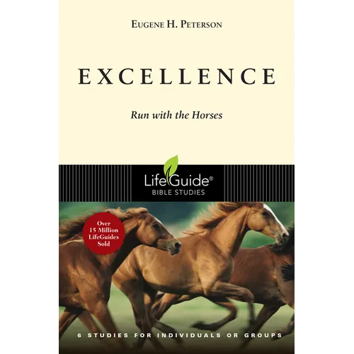 Excellence: Run with the Horses - Paperback