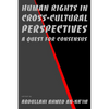 Human Rights in Cross-Cultural Perspectives: A Quest for Consensus - Paperback