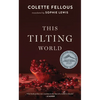 This Tilting World - Paperback