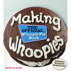 Making Whoopies: The Official Whoopie Pie Book - Paperback