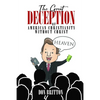 The Great Deception of American Christianity Without Christ - Paperback
