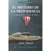 El Misterio de la Providencia: La manera del obrar de Dios - Paperback