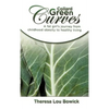 Collard Green Curves: A fat girl's Journey from Childhood Obesity to Healthy Living - Hardcover