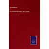 A Concise Narrative, and Lecture - Hardcover