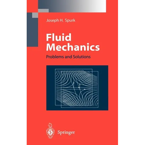 Fluid Mechanics: Problems and Solutions - Hardcover