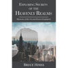 Exploring Secrets of the Heavenly Realm: Mysteries of the Second Heaven Explained - Paperback
