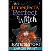 An Imperfectly Perfect Witch - Paperback