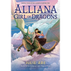 Alliana, Girl of Dragons - Paperback