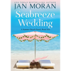 Seabreeze Wedding - Hardcover