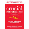 Crucial Conversations: Tools for Talking When Stakes Are High - Hardcover