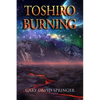 Toshiro Burning - Paperback