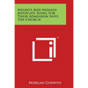 Negro's and Indians Advocate Suing for Their Admission Into the Church - Paperback
