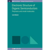 Electronic Structure of Organic Semiconductors: Polymers and Small Molecules - Paperback