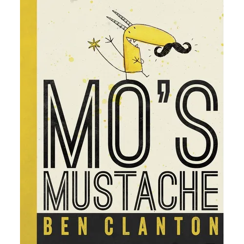 Mo's Mustache - Hardcover