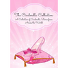 The Cinderella Collection: A Collection of Cinderella Stories from Across the World - Paperback