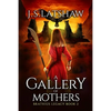A Gallery of Mothers - Paperback