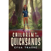 Children of the Quicksands - Hardcover