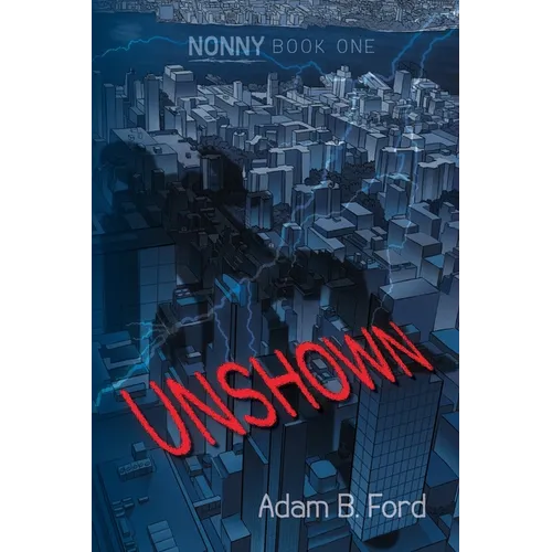 Unshown: Nonny Book One - Paperback