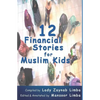 12 Financial Stories for Muslim Kids - Paperback