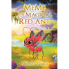 MeMe the Magical Red Ant - Paperback