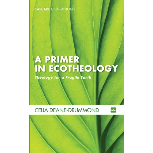 A Primer in Ecotheology - Hardcover