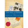 Last Days of Summer - Paperback