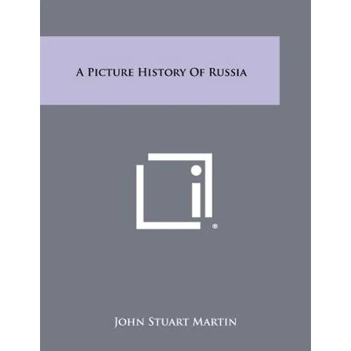 A Picture History of Russia - Paperback