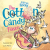 The Cotton Candy Fiasco: A Humorous Children's Book About Getting Sticky - Paperback