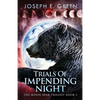 Trials Of Impending Night - Paperback