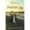 Dance A Fearful Jig - Paperback