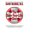 The Save-Your-Life Diet: Proven protection from six of the most serious diseases of civilization - Paperback