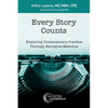 Every Story Counts: Exploring Contemporary Practice Through Narrative Medicine - Paperback