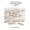 6400 Suits for Divorce, Jackson County, Missouri, 1880-1900: An Index to Reports in Kansas City, Missouri, Newspapers - Paperback
