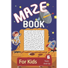 Maze: Maze Book For Kids 6 Years And Up: Brain Challenging And Fun Maze Activity Book For Young Kids - 200 Maze Puzzles For Boys And Girls - Paperback