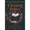 Chasing Paper: Critical Reflections on Christian Books and Publishing - Hardcover