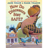 How Do Dinosaurs Stay Safe? - Hardcover