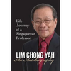 Lim Chong Yah: An Autobiography - Hardcover