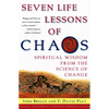 Seven Life Lessons of Chaos: Spiritual Wisdom from the Science of Change - Paperback