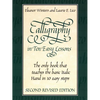Calligraphy in Ten Easy Lessons - Paperback