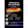 Profiles in Gay Courage: Leatherfolk, Arts, and Ideas - Paperback