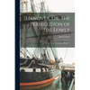 Hanover, or, The Persecution of the Lowly: a Story of the Wilmington Massacre - Paperback