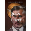 The Reign Cometh - Paperback