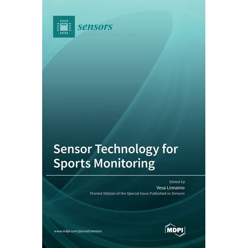Sensor Technology for Sports Monitoring - Hardcover