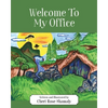 Welcome To My Office - Paperback