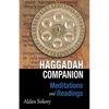 Haggadah Companion: Meditations and Readings - Paperback