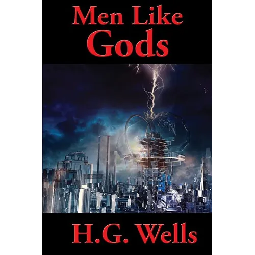 Men Like Gods: A Positronic Book - Paperback