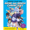 Design Your Own Anime and Manga Characters: Step-By-Step Lessons for Creating and Drawing Unique Characters - Learn Anatomy, Poses, Expressions, Costu - Paperback